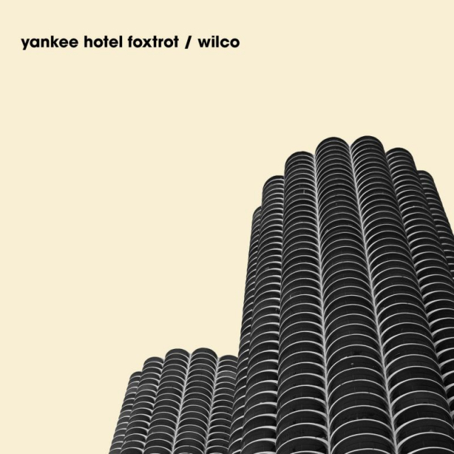 Yankee Hotel Foxtrot, Wilco (2002)